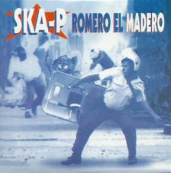 Ska-P : Romero El Madero